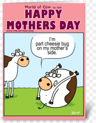 Mothers Day Cheesiebug Greeting Card Cow Mothers Day