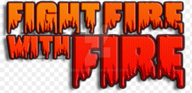 Xmxw Fight Fire With Fire Logo Roblox By